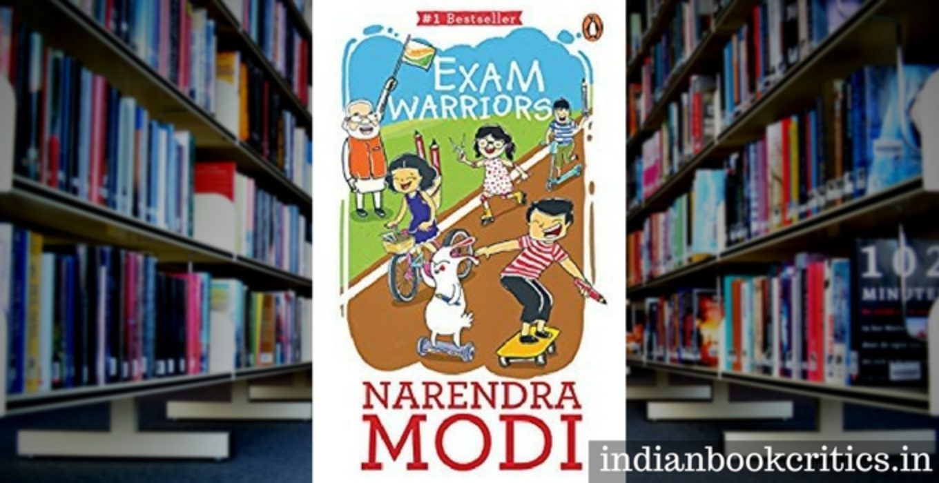 Exam Warriors by PM Modi book review Indian Book Critics