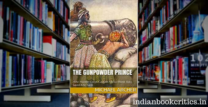 The Gunpowder Prince Michael Archer review IBC