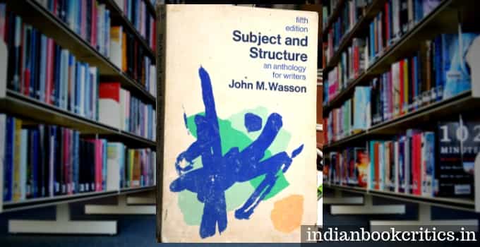 Subject and Structure, an anthology for writers review book