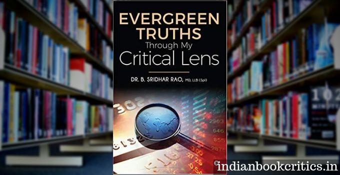 Evergreen Truths through my critical lens