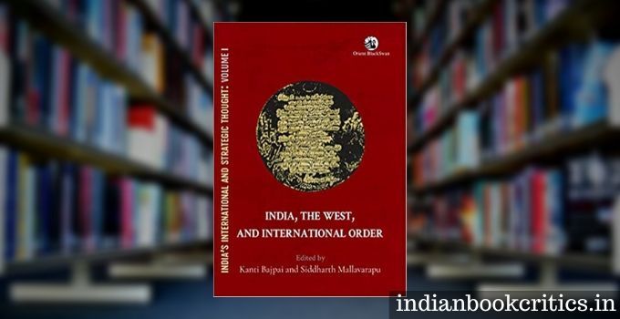 India, The West, and International Order