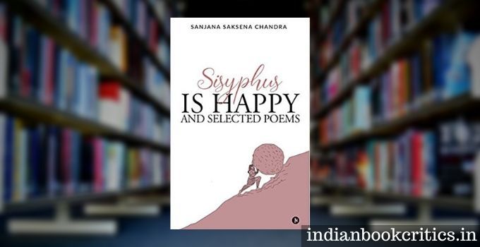 Sisyphus is Happy and Selected Poems review