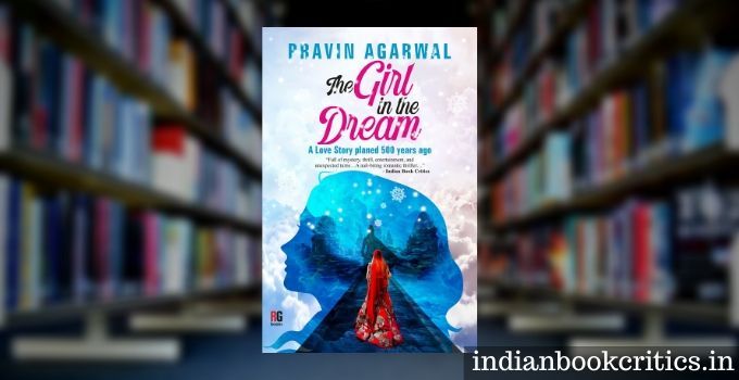 The Girl in the Dream by Pravin Agarwal book review