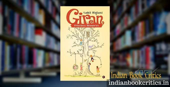 Giran Priceless Memories by Sahil Miglani book review