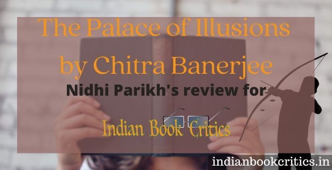 The Palace of Illusions book review Indian Book Critics