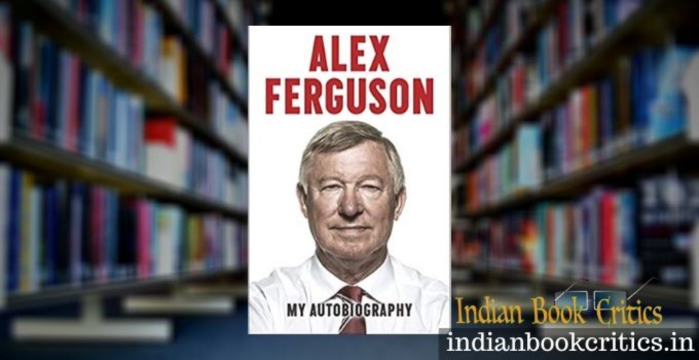 alex ferguson my autobiography review