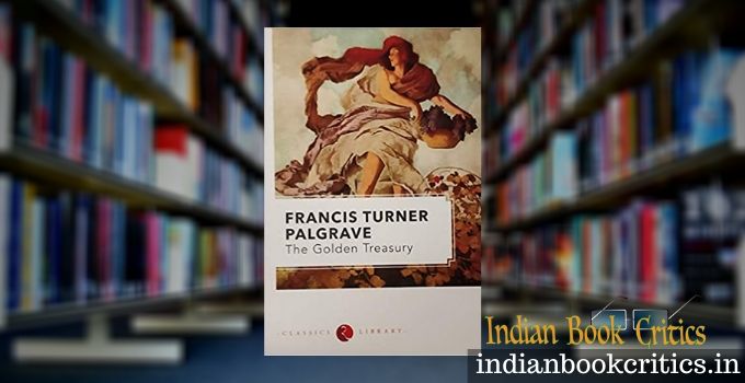 Palgrave's Golden Treasury Book Review
