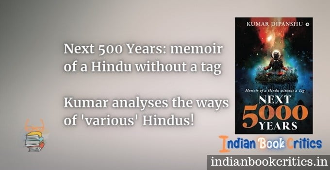 Next 5000 years memoir of a Hindu without a tag Kumar Dipanshu book