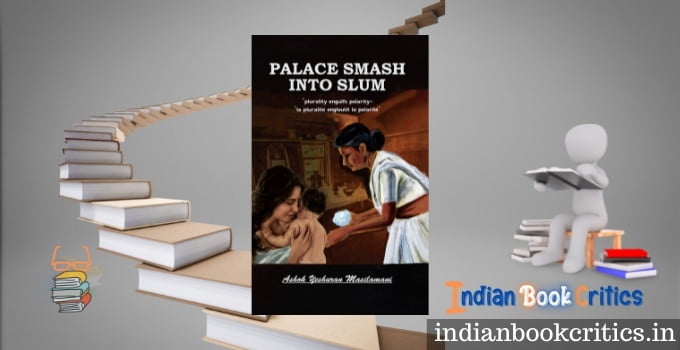 Palace Smash into Slum by Ashok Yeshuran Masilamani