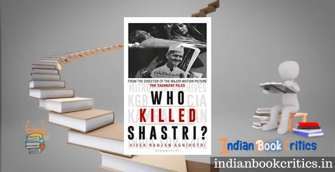 Who Killed Shastri The Tashkent Files book by Vivek Agnihotri