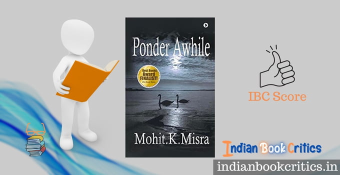 Ponder Awhile by Mohit Misra Book Review Indian Book Critics