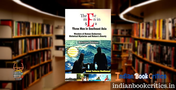 Three Men in Southeast Asia Book Review