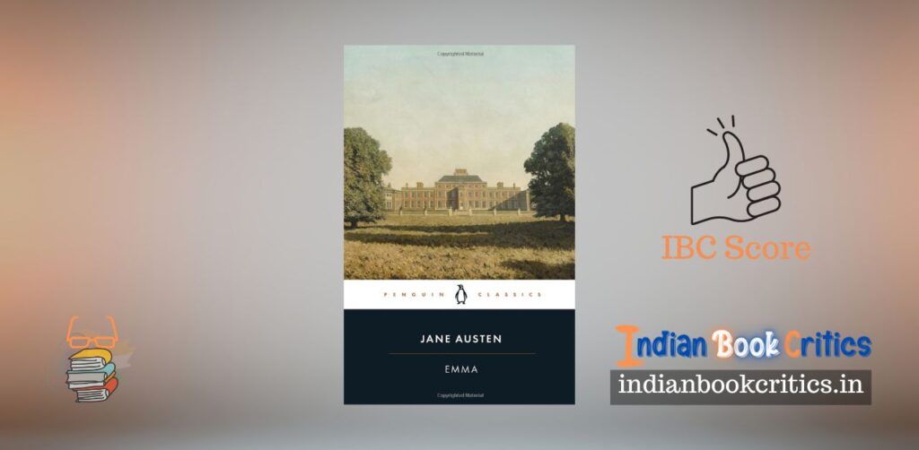 Emma Jane Austen book review summary Indian Book Critics