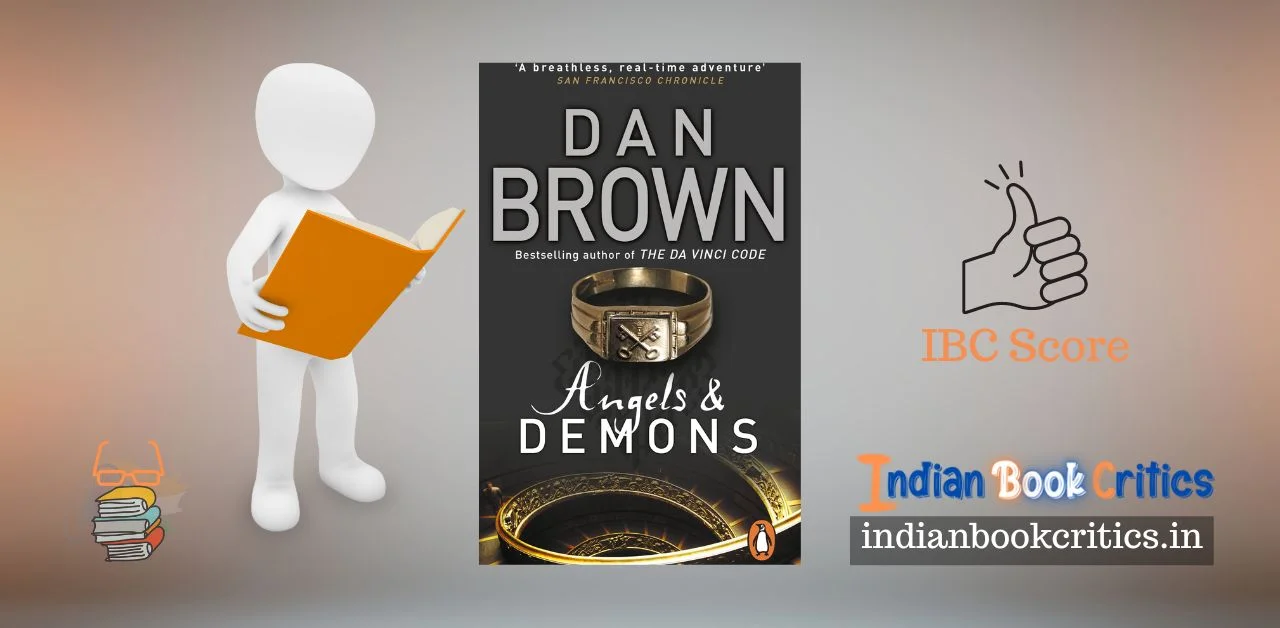 Angels and Demons by Dan Brown book review Indian Book Critics summary critical analysis