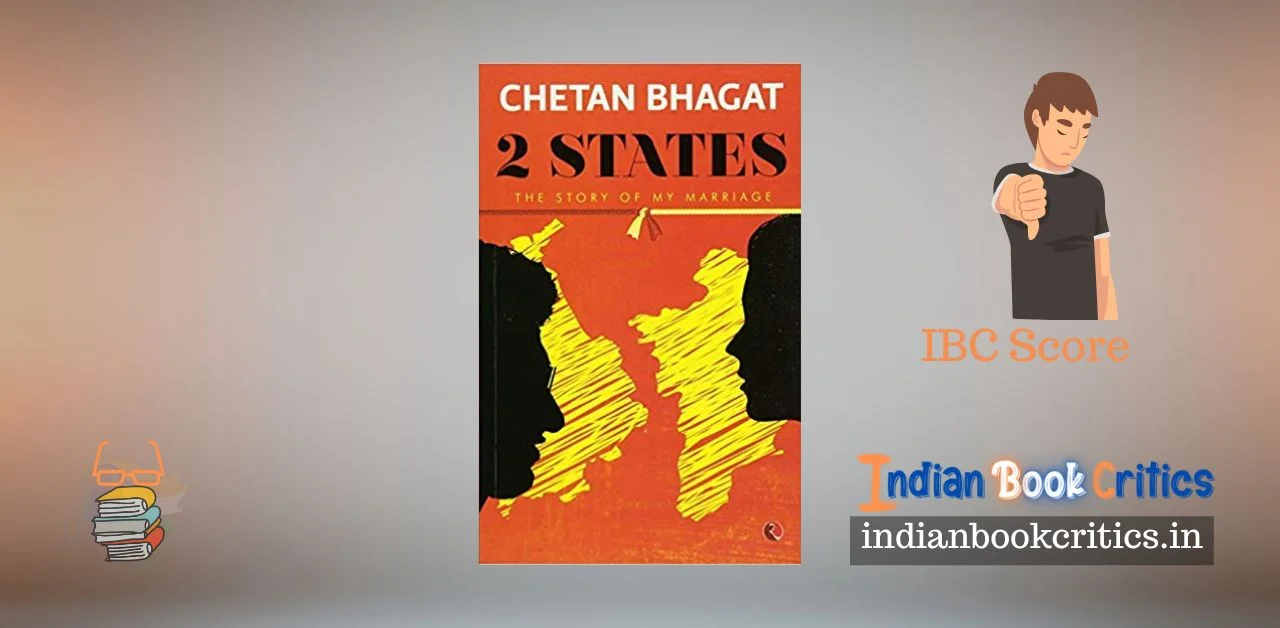 Two States the story of my marriage Chetan Bhagat novel book review