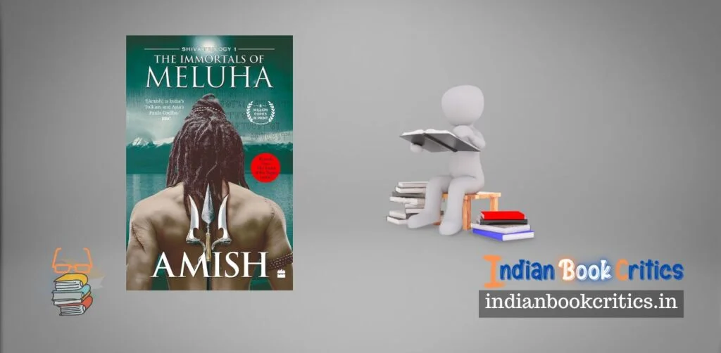 The immortals of Meluha Amish tripathi book review novel