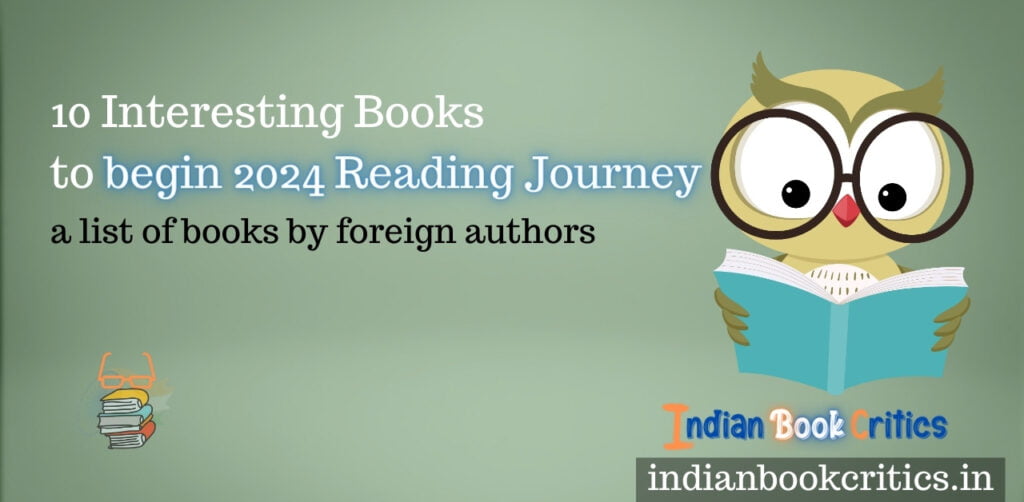 10 Interesting Books to begin 2024 Reading Journey novels foreign authors