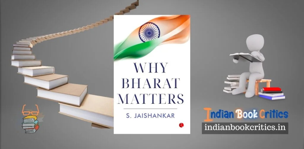 Why Bharat Matters S Jaishankar review Indian book critics