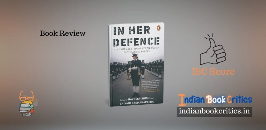 In her defence navdeep singh shivani dasmahapatra book review Indian Book Critics