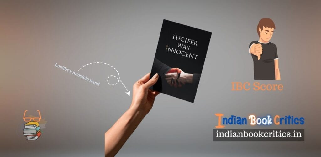 Lucifer was Innocent Tirth Raj Parsana book review Indian Book Critics