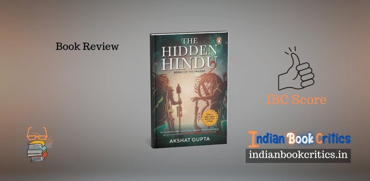The Hidden Hindu Book 1 Akshat Gupta review Indian Book Critics