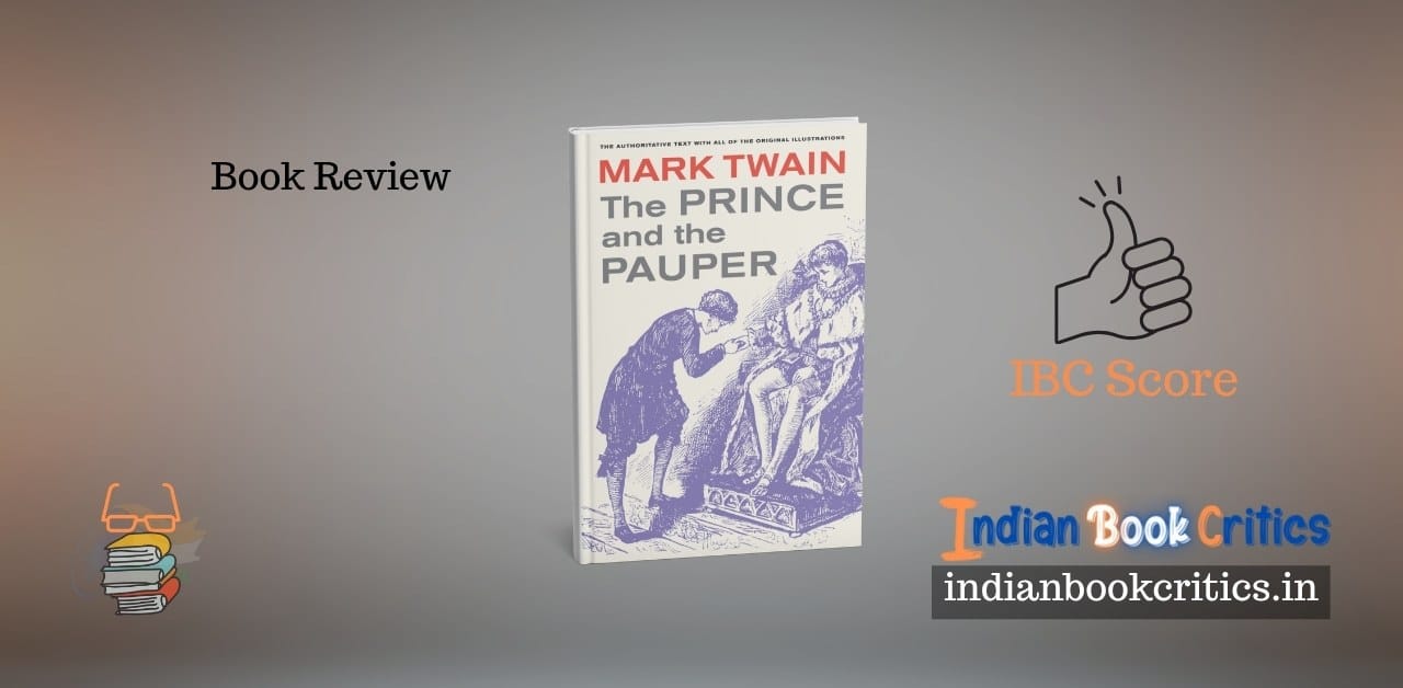 The Prince and the Pauper Mark Twain Review Indian Book Critics