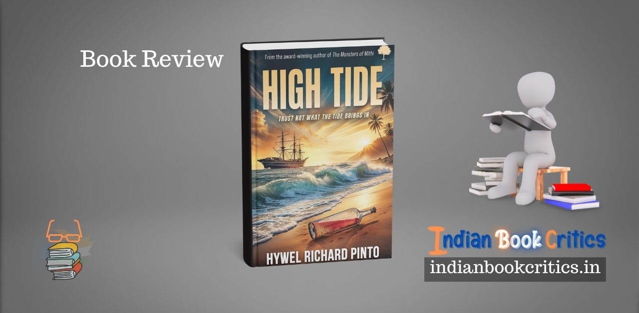 High Tide Hywel Pinto Novel review Indian Book Critics
