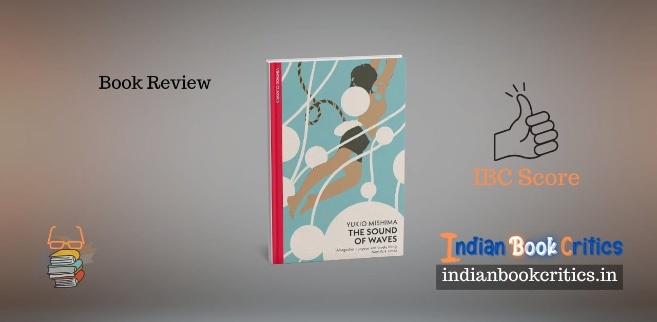 The Sound of Waves Yukio Mishima book review Indian Book Critics