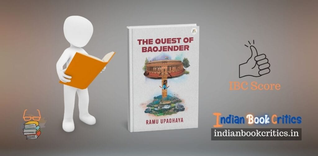 The Quest of Baojender Ramu Upadhaya book review Indian Book Critics