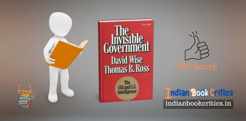The Invisible Government David Wise Thomas Ross Indian Book Critics Review
