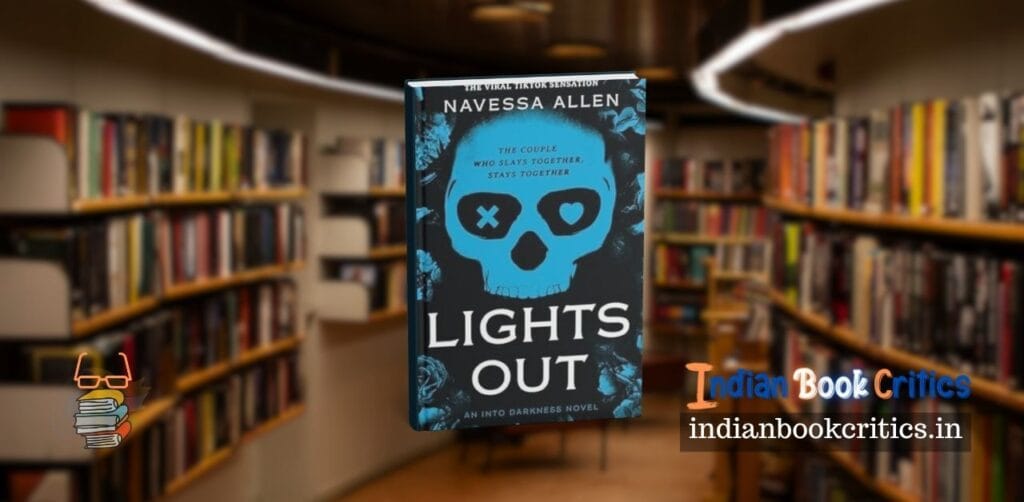 Lights Out Navessa Allen Review Indian Book Critics
