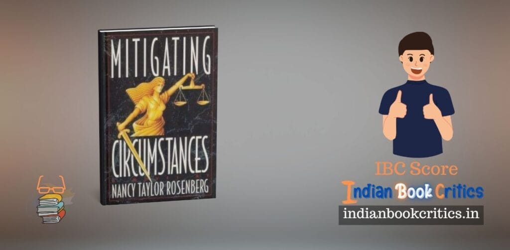 Mitigating Circumstances Nancy Taylor Rosenberg Book Review